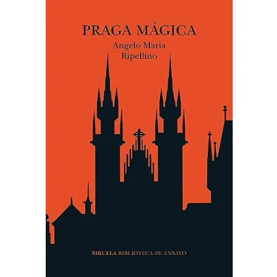 Abbildung von Praga Mágica (Biblioteca de Ensayo / Serie mayor, Band 138)