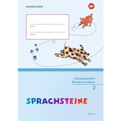 Abbildung von SPRACHSTEINE Sprachbuch Ausgabe 2014 für Bayern: Kompetenzheft Richtig Schreiben 2