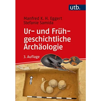 Abbildung von Ur und Frühgeschichtliche Archäologie (utb basics)