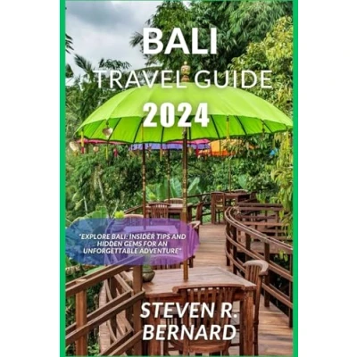 Abbildung von BALI TRAVEL GUIDE 2024: EXPLORE BALI: INSIDER TIPS AND HIDDEN GEMS FOR AN UNFORGETTABLE ADVENTURE
