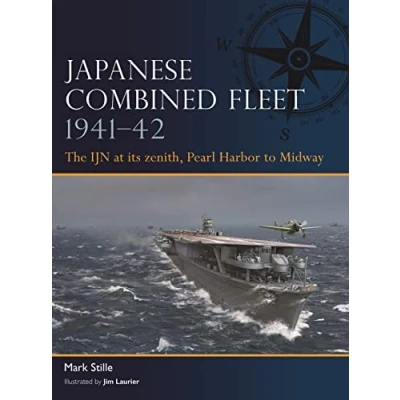 Abbildung von Japanese Combined Fleet 194142: The IJN at its zenith, Pearl Harbor to Midway