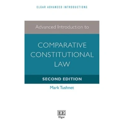 Abbildung von Advanced Introduction to Comparative Constitutional Law: Second Edition (Elgar Introductions)