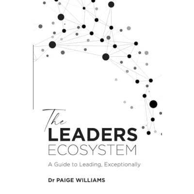 Abbildung von The Leaders Ecosystem: A Guide to Leading, Exceptionally