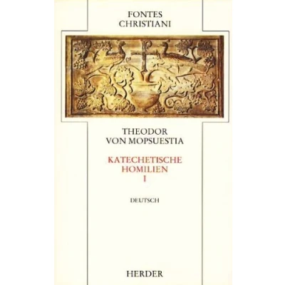 Abbildung von Fontes Christiani, 1. Folge, 21 Bde. in 38 Tl. Bdn., Kt, Bd.17/1, Katechetische Homilien