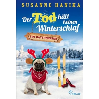 Abbildung von Der Tod hält keinen Winterschlaf: Ein Bayernkrimi (Sofia und die Hirschgrund Morde)