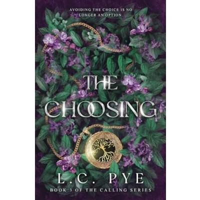 Abbildung von The Choosing: YA Fantasy Book (The Calling Series, Band 3)