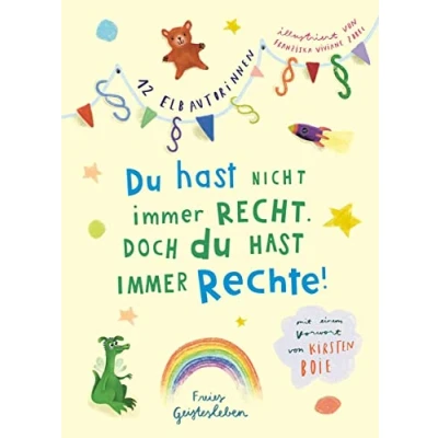 Abbildung von du hast nicht immer recht. Doch Rechte!: 12 Geschichten
