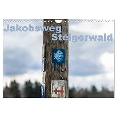 Abbildung von Jakobsweg Steigerwald (Wandkalender 2025 DIN A4 quer), CALVENDO Monatskalender