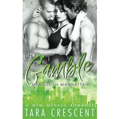 Abbildung von The Gamble (A Ménage Romance) (Menage in Manhattan)