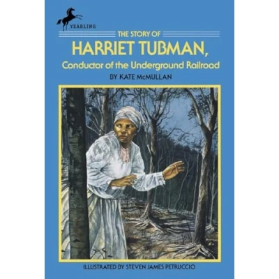 Abbildung von the Story of Harriet Tubman: Conductor Underground Railroad (Dell Yearling Biography)