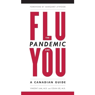 Abbildung von The Flu Pandemic and You: A Canadian Guide