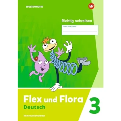 Abbildung von Flex und Flora Ausgabe 2021: Heft Richtig schreiben 3 (Druckschrift) Verbrauchsmaterial