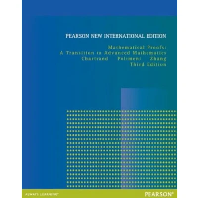 Abbildung von Mathematical Proofs: Pearson New International Edition: A Transition to Advanced Mathematics