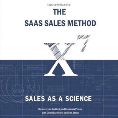 Abbildung von The SaaS Sales Method: As a Science (Sales Blueprints, Band 1)