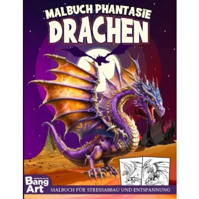 Abbildung von Malbuch Phantasie Drachen: Erforsche eine Welt voller magischer Drachen. Entspannen Sie sich mit über 30 detaillierten Drachenillustrationen. Drachen Malvorlagen für Erwachsene und Jugendliche