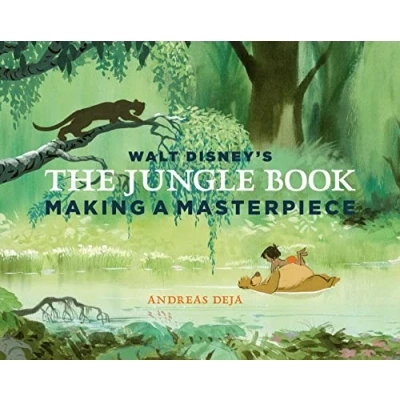 Abbildung von Walt Disney&#039;s The Jungle Book: Making a Masterpiece [Walt Disney Family Museum]