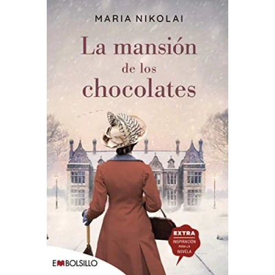 Abbildung von La mansión de los chocolates: Una novela tan intensa y tentadora como el chocolate (EMBOLSILLO)