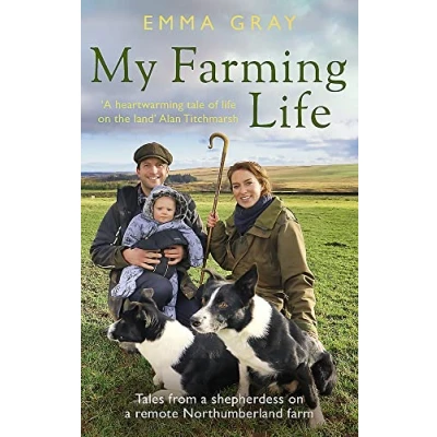 Abbildung von My Farming Life: Tales from a Shepherdess on Remote Northumberland Farm