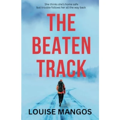 Abbildung von The Beaten Track: a Page turning Travel Adventure with Gripping Dark Obsession (International Psychological Suspense)