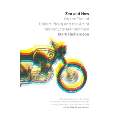 Abbildung von Zen and Now: On the Trail of Robert Pirsig Art Motorcycle Maintenance (Vintage Departures)