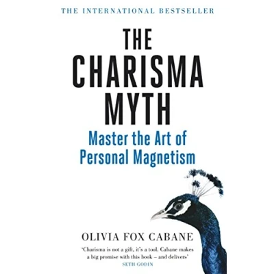 Abbildung von The Charisma Myth: How to Engage, Influence and Motivate People
