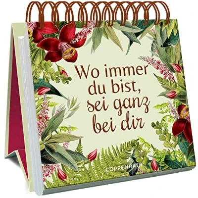 Abbildung von Wo immer du bist, sei ganz bei dir (Großes Spiralaufstellbuch)