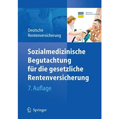Abbildung von Sozialmedizinische Begutachtung für die gesetzliche Rentenversicherung: Hrsg. v. Deutsche Rentenversicherung Bund