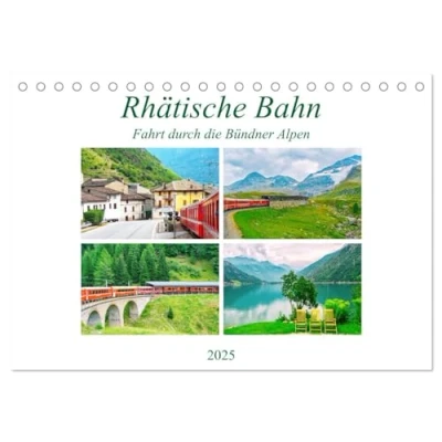 Abbildung von Rhätische Bahn Fahrt durch die Bündner Alpen (Tischkalender 2025 DIN A5 quer), CALVENDO Monatskalender