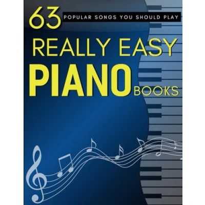 Abbildung von Really Easy Piano Books: 63 Popular Songs You Should Play