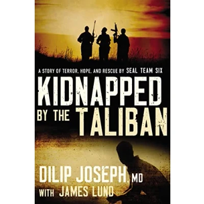 Abbildung von Kidnapped by the Taliban: A Story of Terror, Hope, and Rescue SEAL Team Six