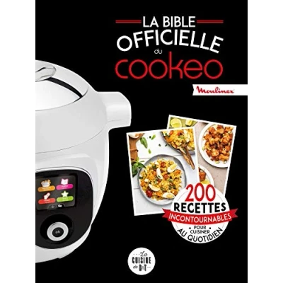 Abbildung von La bible officielle du cookeo: 200 recettes incontournables pour cuisiner au quotidien