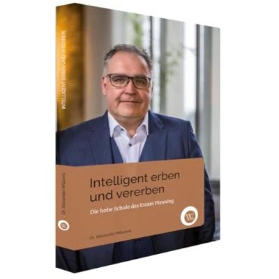 Abbildung von Intelligent Erben und Vererben: Die hohe Schule des Estate Planning