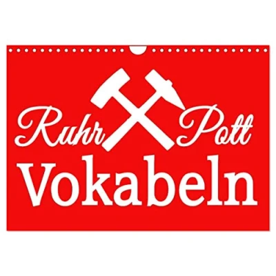 Abbildung von Ruhrpott Vokabeln (Wandkalender 2025 DIN A4 quer), CALVENDO Monatskalender