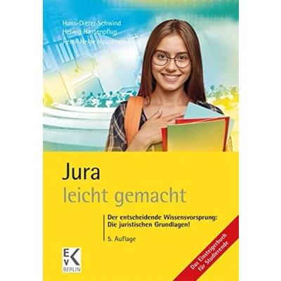 Abbildung von Jura leicht gemacht.: Der entscheidende Wissensvorsprung: Die juristischen Grundlagen!: entsscheidende Grundlagen! (GELBE SERIE gemacht)