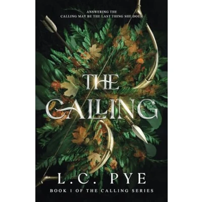 Abbildung von The Calling: A Slow Burn YA Dystopian Fantasy Novel (The Calling Series, Band 1)