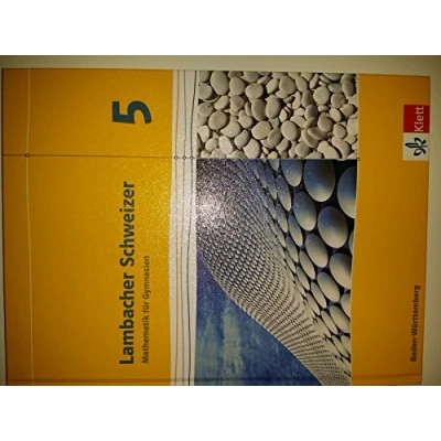 Abbildung von Lambacher Schweizer Mathematik 5. Ausgabe Baden Württemberg: Schulbuch Klasse 5 (Lambacher Schweizer. für Württemberg ab 2014)
