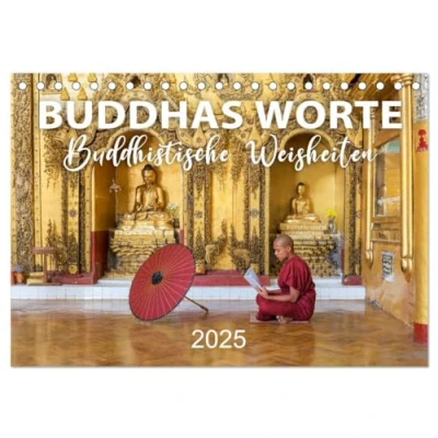 Abbildung von BUDDHAS WORTE Buddhistische Weisheiten (Tischkalender 2025 DIN A5 quer), CALVENDO Monatskalender