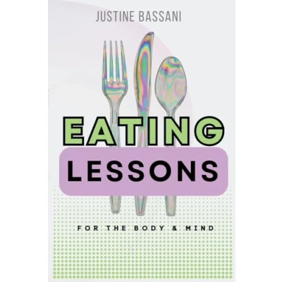 Abbildung von Eating Lessons: A Transformative Guide for the Body and Mind