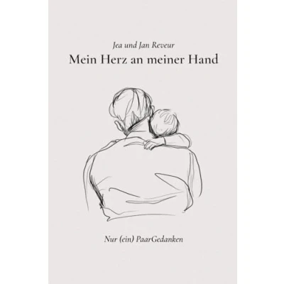 Abbildung von Mein Herz An Meiner Hand: Nur (ein) PaarGedanken