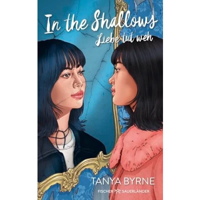 Abbildung von In the Shallows: Liebe tut weh Queere Coming of Age Romance │ Romantisches Jugendbuch
