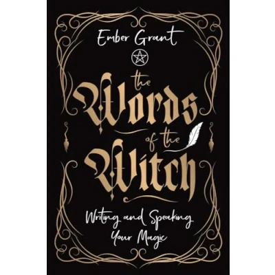 Abbildung von the Words of Witch: Writing and Speaking Your Magic