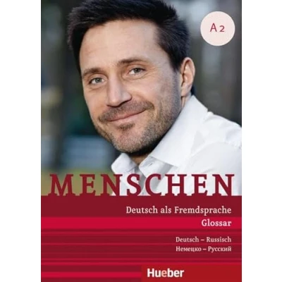 Abbildung von Menschen A2: Deutsch als Fremdsprache / Glossar Russisch Глоссарий Heмeцко руccкий