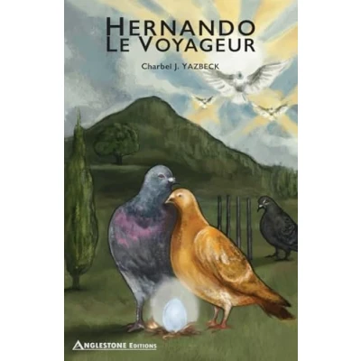 Abbildung von Hernando Le Voyageur: Roman Un voyage pour l&#039;amour et la liberté