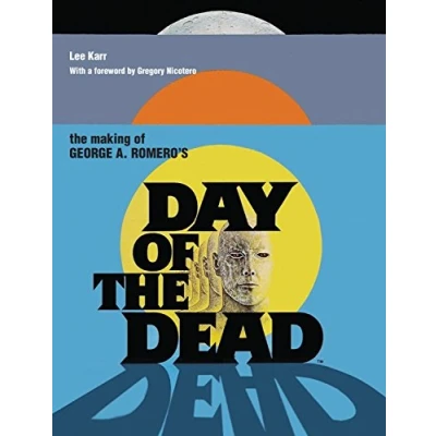 Abbildung von the Making of George a Romero&#039;s Day Dead