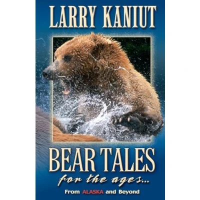 Abbildung von Bear Tales for the Ages: From Alaska and Beyond