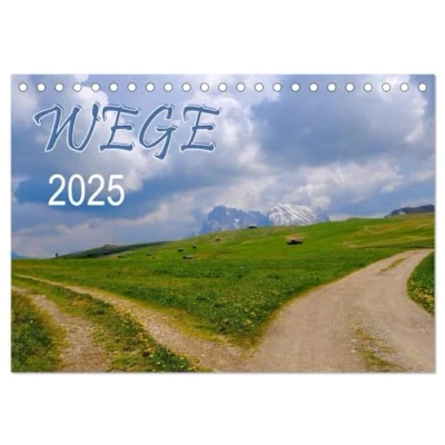 Abbildung von Wege 2025 (Tischkalender DIN A5 quer), CALVENDO Monatskalender