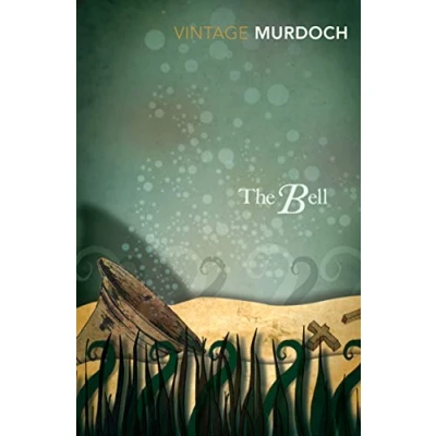 Abbildung von The Bell: With an introd. by A. S. Byatt