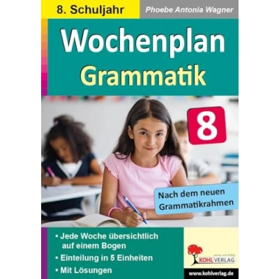 Abbildung von Wochenplan Grammatik / Klasse 8: Jede Woche übersichtlich auf einem Bogen! (8. Schuljahr)