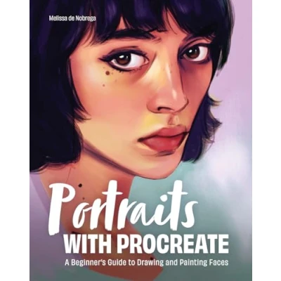Abbildung von Portraits with Procreate: A Beginner&#039;s Guide to Drawing and Painting Faces