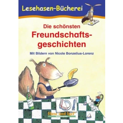 Abbildung von Die schönsten Freundschaftsgeschichten